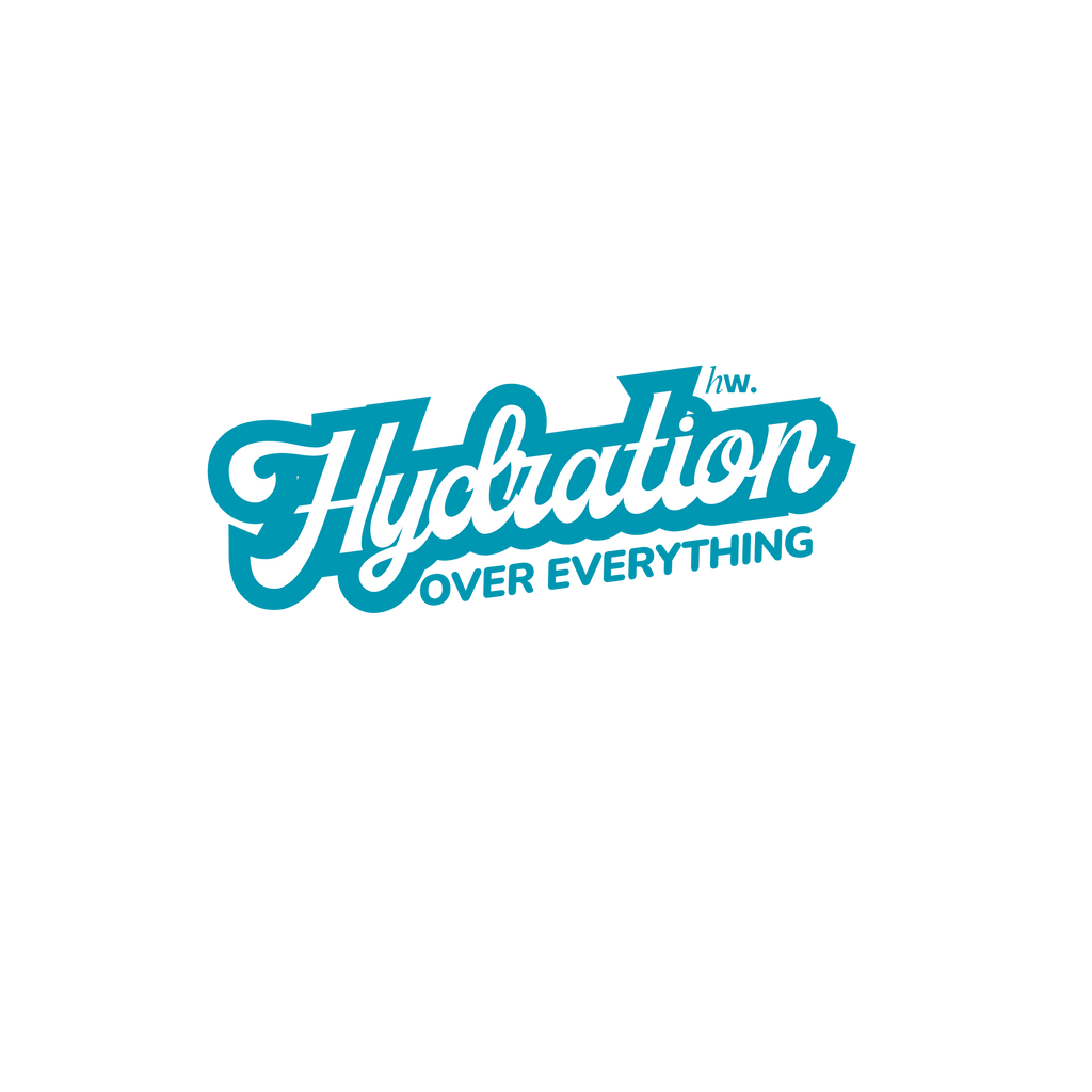 Hydration Over Everything